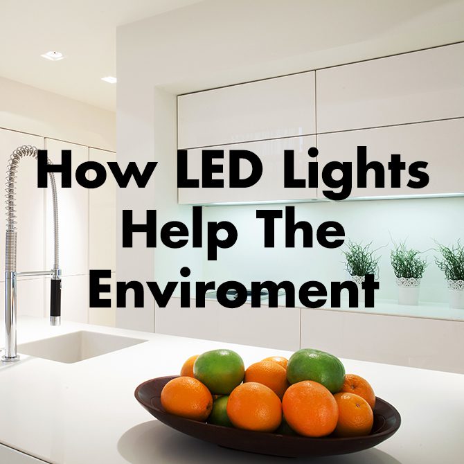 how led lights help the environment